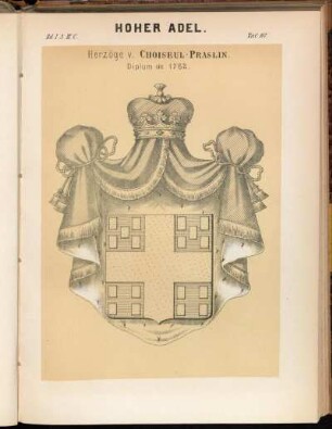 Taf. 97. Herzöge v. Choiseul - Praslin. Diplom de 1762.