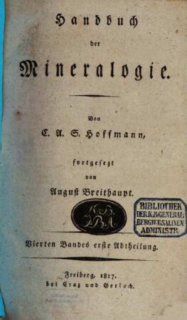 Handbuch der Mineralogie. 4,1