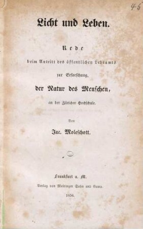 Licht und Leben : Rede beim Antritt des öffentlichen Lehramts zur Erforschung, der Natur des Menschen, an der Züricher Hochschule
