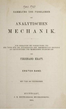 Bd. 1: Sammlung von Problemen der analytischen Mechanik. Erster Band