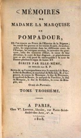 Mémoires de la marquise de Pompadour. 3. - 210 S.