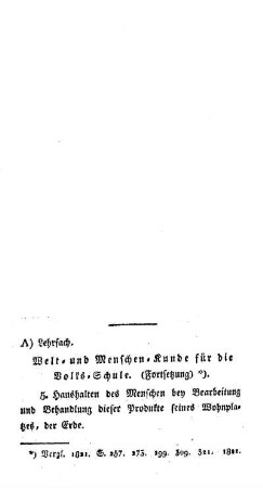 Lehrfach : Welt- und Menschen-Kunde für die Volks-Schule ; (Fortsetzung) ; (Fortsetzung folgt im nächsten Hefte)