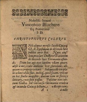 Iacobi Cuiacij IC. De Ratione docendi Iuris Oratio : Habita Jn Scholis Biturigum