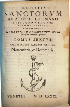 De Vitis Sanctorum, 6. Complectens Sanctos Mensium Novembris & Decembris