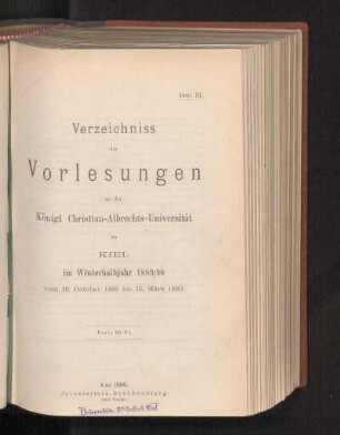 WS 1889/90: Verzeichniss der Vorlesungen an der Königl. Christian-Albrechts-Universität zu Kiel im Winterhalbjahr 1889/90 vom 16. October 1889 bis 15. März 1890