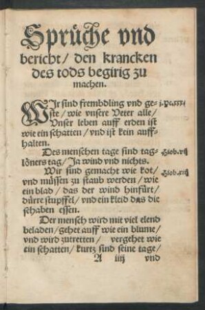 Sprüche und bericht/ den krancken des tods begirig zu machen.