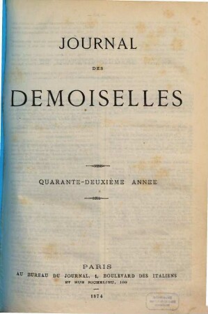 Journal des demoiselles. 42. 1874, Nr. 10 - 12