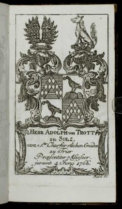 Herr Adolph von Trott zu Solz. - Herr Ioh. Arnold Henrich Ioseph Cramer von Clauspruch,[...]