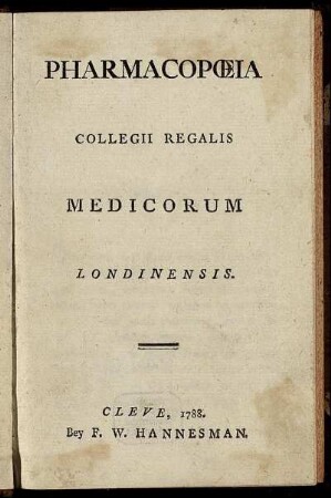 Pharmacopœia Collegii Regalis Medicorum Londinensis