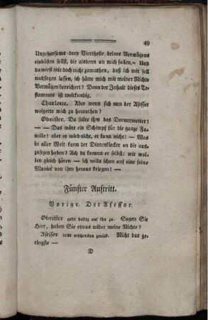 Fünfter Auftritt. Vorige. Der Asessor.