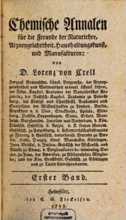 Chemische Annalen für die Freunde der Naturlehre, Arzneygelahrtheit, Haushaltungskunst und Manufakturen. 1798,1