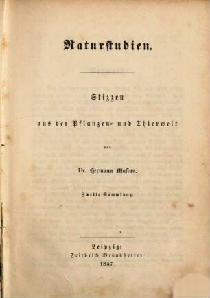 Naturstudien : Skizzen aus der Pflanzen- und Thierwelt, 1,2