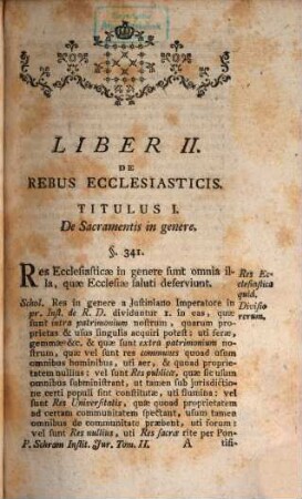 P. Dominici Schram Benedictini Banthensis, ... Institutiones Juris Ecclesiastici Publici Et Privati : Hodiernis Academiarum Germanicarum Moribus Accommodatae Ac In Tres Tomos Distributae, 2. De Rebus Ecclesiasticis