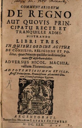 Commentariorum de Regno ... Tranquille administrando libri tres