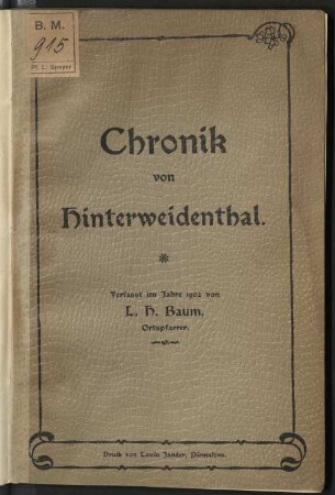 Chronik von Hinterweidenthal : verfasst im Jahre 1902