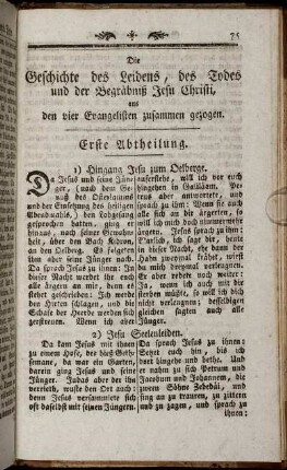 Die Geschichte des Leidens, des Todes und der Begräbniß Jesu Christi, aus den vier Evangelisten zusammen gezogen.