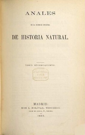 Anales de la Sociedad Española de Historia Natural, 15. 1886