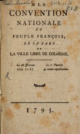 Convention nationale du peuple franç. ... et de la ville de Cologne