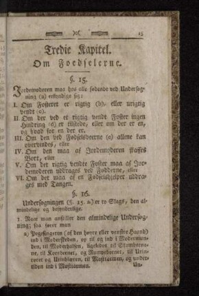 Tredie Kapitel. Om Foedselerne.