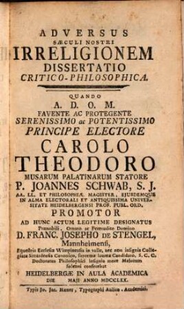 Adversus saeculi nostri Irreligionem Dissertatio critico-philosophica