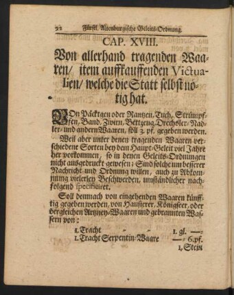 Cap. XVIII. Von allerhand tragenden Waaren / item auffkauffenden Victualien / welche die Statt selbst nötig hat