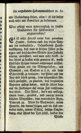 Was pflegt man gemeiniglich in diesen Umständen für Hülfsmittel anzuwenden?