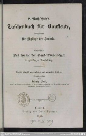 Taschenbuch für Kaufleute, insbesondere für Zöglinge des Handels : enthaltend das Ganze der Handelswissenschaft in gedrängter Darstellung