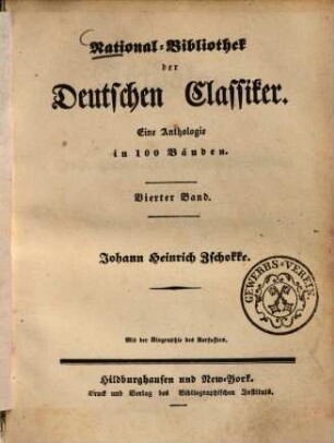 Anthologie aus Joh. Heinr. Zschokke's Werken : Erzählungen und historische Fragmente