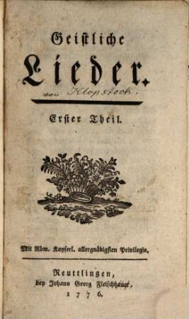 Geistliche Lieder, Erster Theil