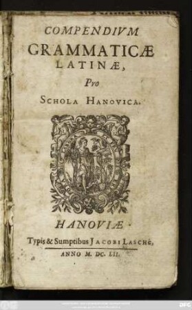 Compendium Grammaticae Latinae, Pro Schola Hanovica