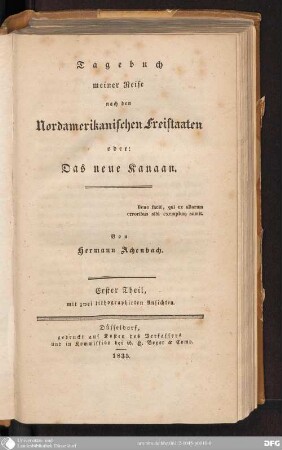 1: Tagebuch meiner Reise nach den Nordamerikanischen Freistaaten oder: Das neue Kanaan