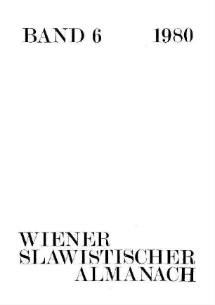 Wiener slawistischer Almanach. 6. 1980