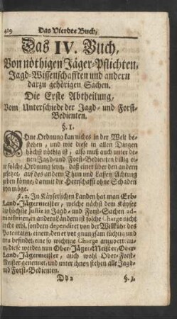 Das IV. Buch, Von nöthigen Jäger-Pflichten, Jagd-Wissenschafften und andern darzu gehörigen Sachen.