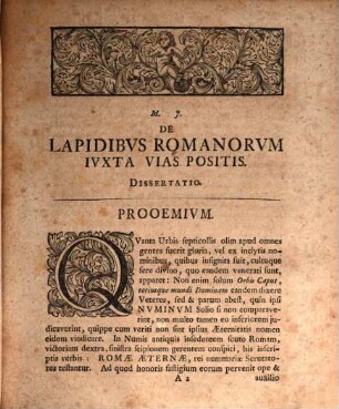 Avspiciis Rectoris Magnificentissimi Serenissimi Principis Regi[i] Dn. Friderici Avgvsti Electoratvs Saxon. Heredis Lapides Romanorvm Ivxta Vias Positos