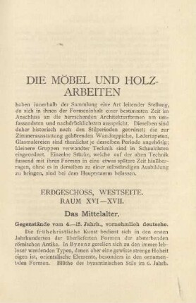 Die Möbel und Holzarbeiten