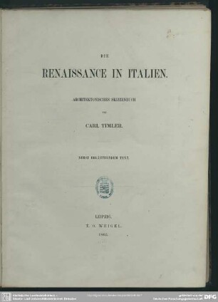 Die Renaissance in Italien : architektonisches Skizzenbuch; nebst erläuterndem Text
