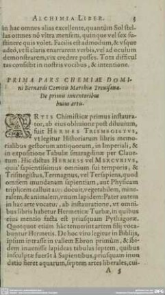 PRIMA PARS CHEMIAE DOMIni Bernardi Comitis Marchiae Treuisana. De primis inuentoribus huius artis.
