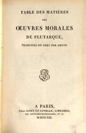 Oeuvres morales de Plutarque. [6], Table des matières des Oeuvres morales de Plutarque