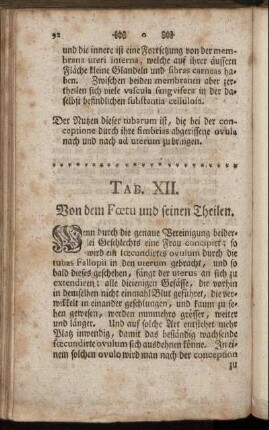 Tab. XII. Von dem Fœtu und seinen Theilen.