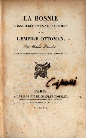 La Bosnie considérée dans ses rapports avec lʹempire Ottoman