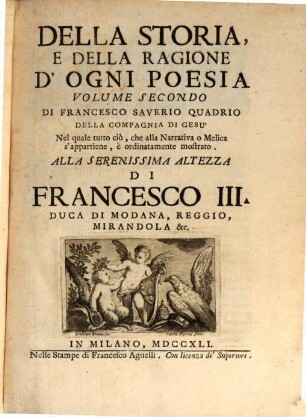 Della Storia E Della Ragione D'Ogni Poesia : volumi quattro. 2,1