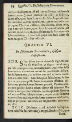 Quaestio VI. De suscipiente Sacramenta, eiusque Dispositione.