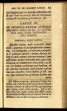 Caput VI. De Dominiis Rerum Aliisque Speciebus Juris In Re, Et Quatenus Hæc Juris Naturalis Dici Possint.