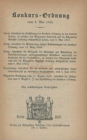 Die Konkurs-Ordnung vom 8. Mai 1855 : mit vollständigem Sachregister