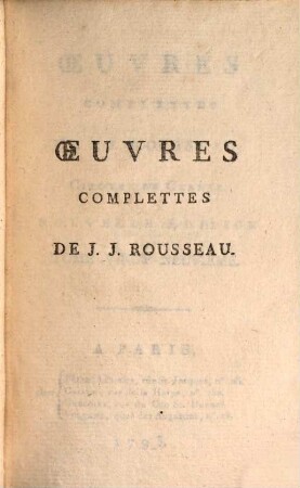 Pièces Diverses Qui Ont Rapport A M. Rousseau, [1]