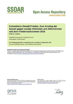Kolumbiens Gewalt-Frieden: Zum Anstieg der Gewalt gegen soziale Aktivisten und Aktivistinnen seit dem Friedensabkommen 2016
