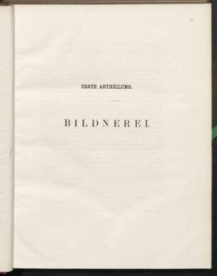 Erste Abtheilung. Bildnerei.