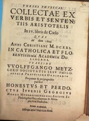 Theses physicae collectae ex verbis et sententiis Aristotelis in IV. libris de Coelo