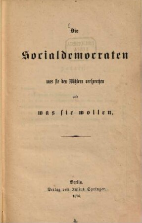 Die Socialdemocraten was sie den Wählern versprechen und was sie wollen