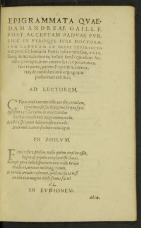 Epigrammata Quaedam Andreae Gaill F. Post Acceptam Paduae Publice in Utroque Iure Doctoralem Lauream Ac Brevi Interiectio tempore ... exhibet.